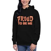 Proud To Be Hoodie